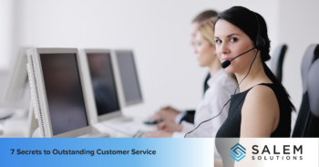 7 Secrets to Outstanding Customer Service