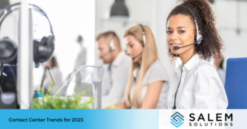 Contact Center Trends for 2023