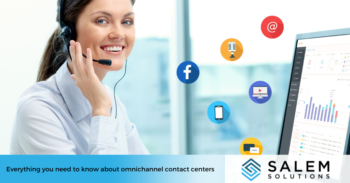 Everything You Need to Know About Omnichannel Contact Centers
